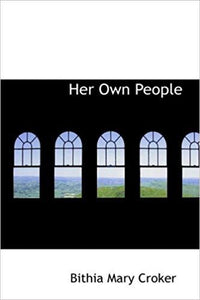 Her Own People [Paperback] [Oct 09, 2008] Croker, Bithia Mary